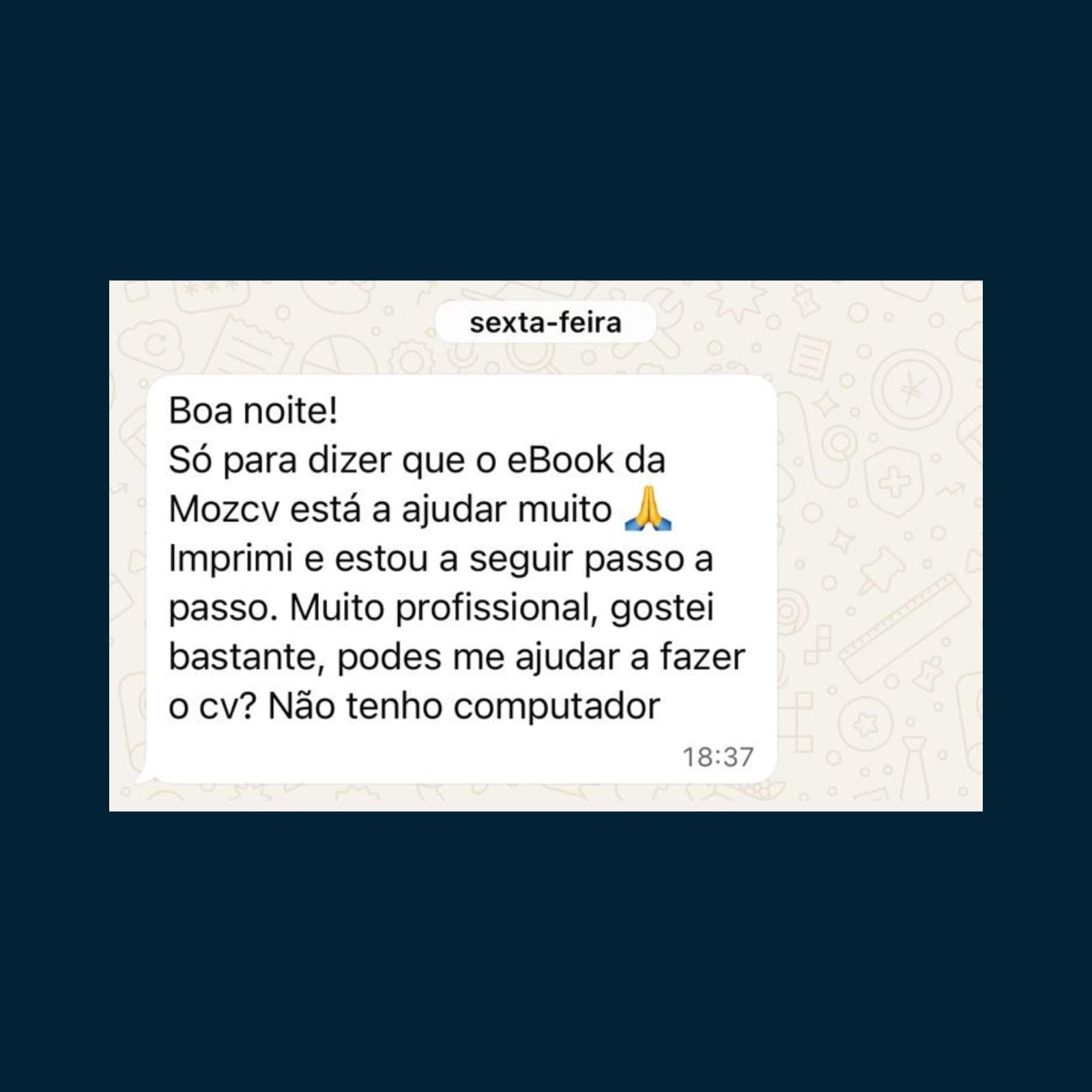 Mensagem de WhatsApp com feedback sobre o ebook da MozCV e a importância da carta de candidatura